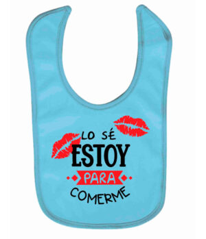 Babero Divertido – "Lo Sé, Estoy para Comerme"